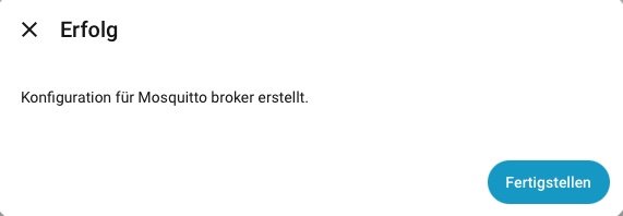 Erfolgsmeldung Konfiguration für Mosquitto broker erstellt